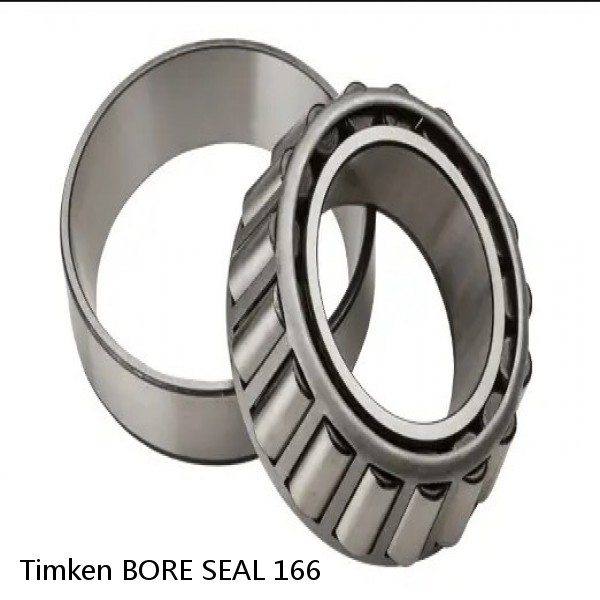 BORE SEAL 166 Timken Tapered Roller Bearing