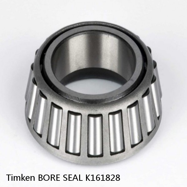 BORE SEAL K161828 Timken Tapered Roller Bearing